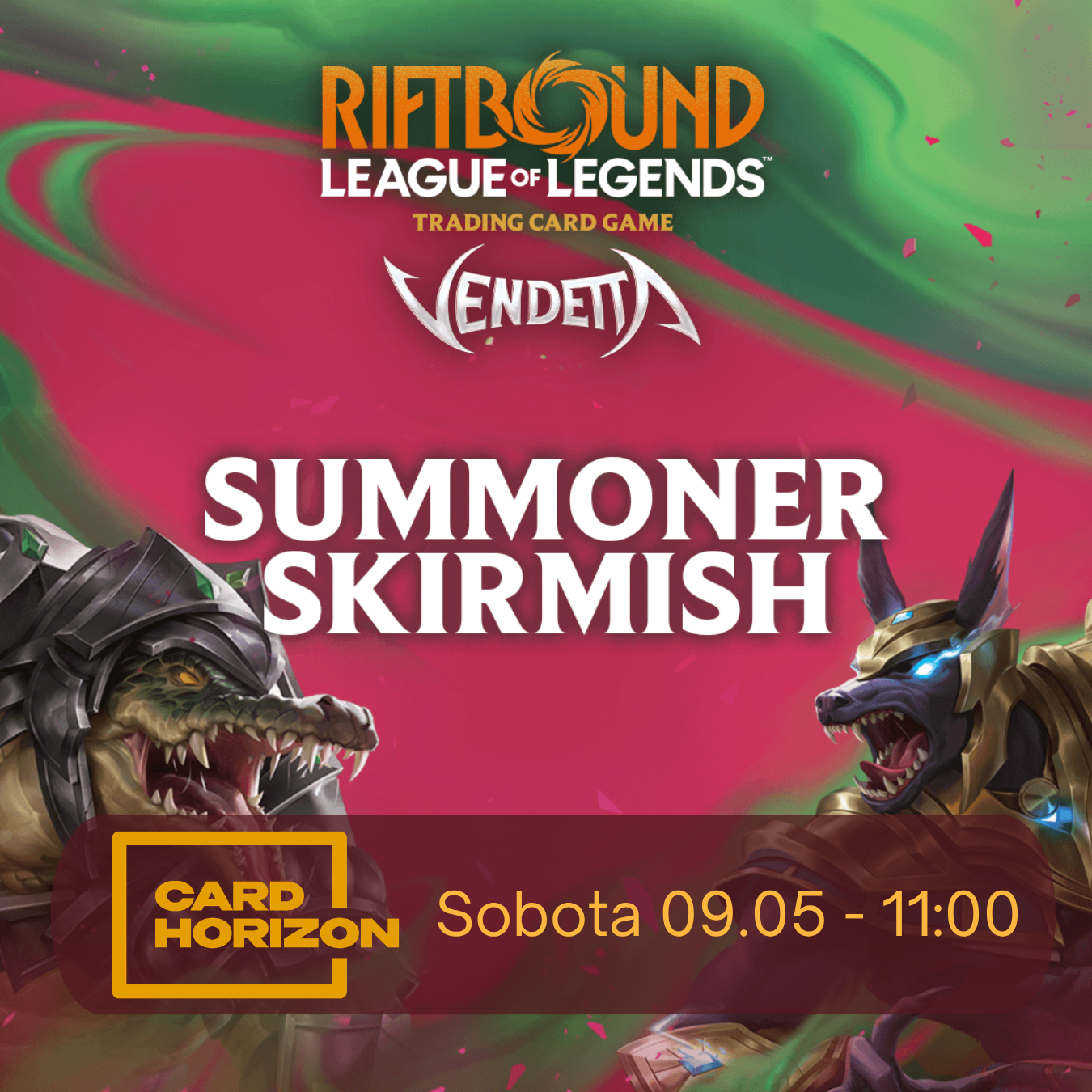Vendetta Summoner Skirmish - 05.09 - 11:00