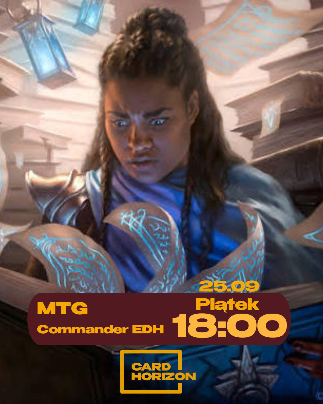 Promotional graphic for a Magic: The Gathering Commander EDH game, featuring an illustration of a female fantasy character reading a book, with text reading 'MTG Commander EDH', 'Piętek 18:00', and the 'Card Horizon' logo.